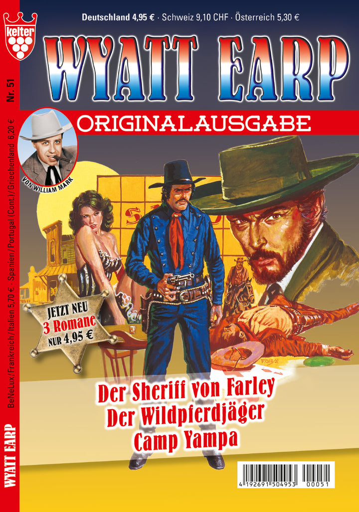 Wyatt Earp 3 Romane Originalausgabe #51