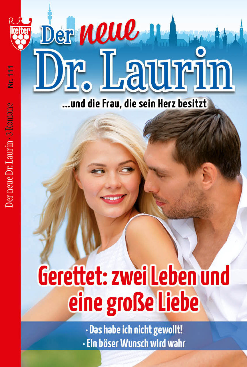 Kelter Pockets Der neue Dr. Laurin #111