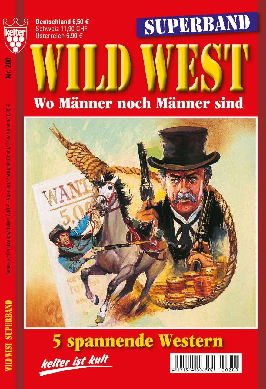 Superband Wild West #200