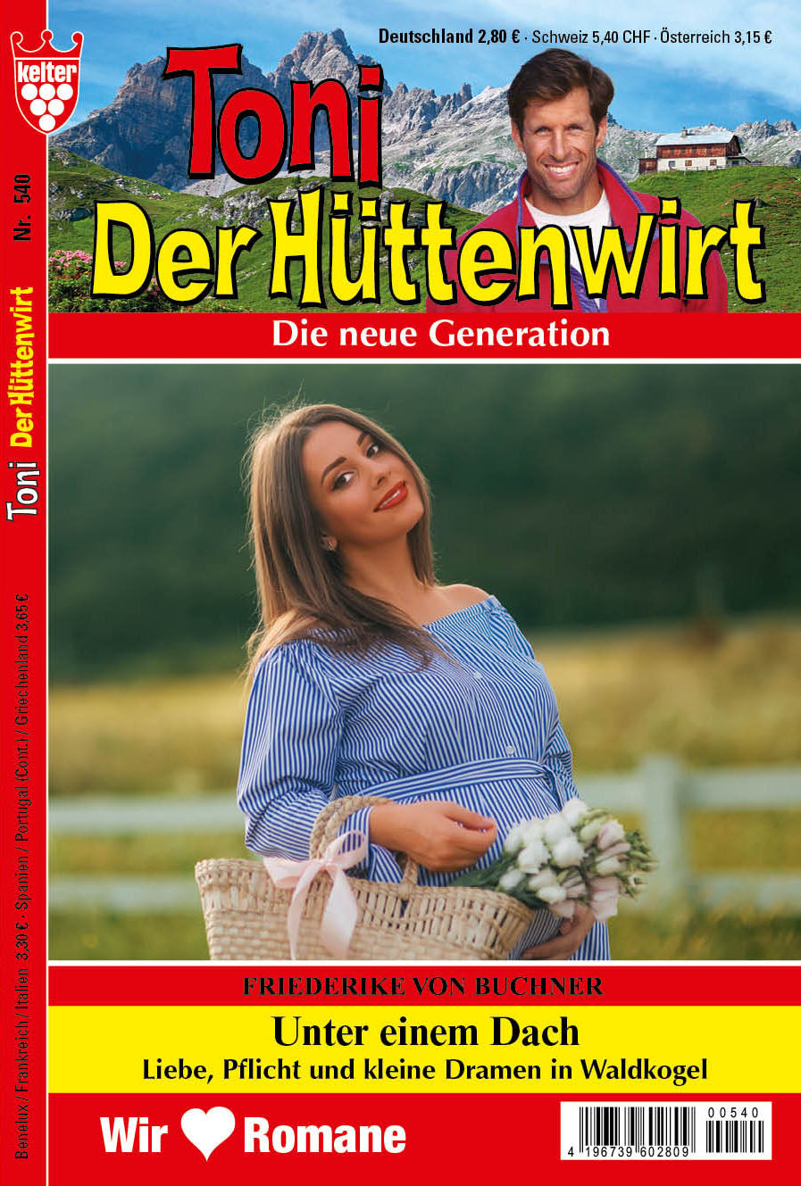 Toni der Hüttenwirt #540