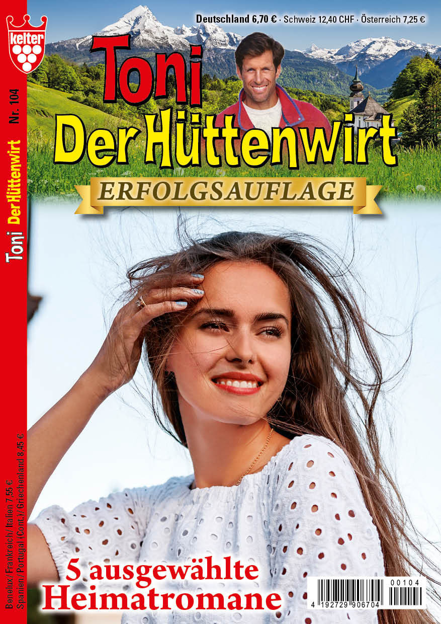Toni der Hüttenwirt Erfolgsauflage #104